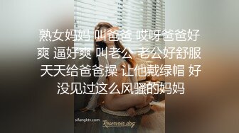 ✿极品轻熟女✿小伙子在小厨房内偷艹农村老寡妇，老寡妇很开心整个过程小嘻嘻的，必须无套！