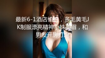 ✿淫娃御姐✿ 极品爆乳鲜嫩美穴貌美尤物▌苏美奈▌人体模特线下服务 揉穴引操 软滑大美穴真是太爽了~1