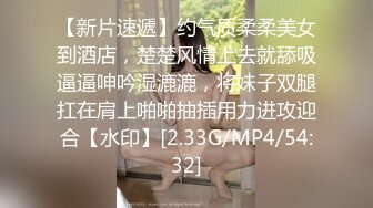 [MP4/ 189M]&nbsp;&nbsp; 真实泄露4-帅气男约炮清纯女说要拍给女的男朋友看对白精彩