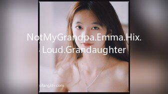 NotMyGrandpa.Emma.Hix.Loud.Grandaughter