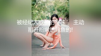 【新片速遞】&nbsp;&nbsp;【真实乱伦❤️大神】意淫妹妹✨ 超顶硬核在KTV里跟妹妹激战 鲜嫩白虎后入真的很享受 一直干到卫生间 高潮榨射回味无穷[369MB/MP4/41:39]