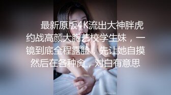 高颜值大长腿美眉吃鸡啪啪 哥们尽力了就是操不爽她