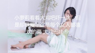 [MP4/475MB]【絕頂槍王之王】最近聊的良家美女，妹子很羞澀一直喊不好意思，騎乘位爆操騷穴