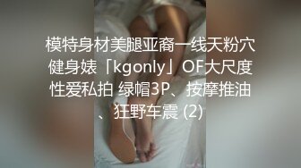 【硬核重磅✨onlyfans】❤️Citcalagretni❤️质量超棒的欧美合法小萝莉  肥臀与多汁私处都是加分项 解锁了后庭开发 视觉效果满分 (5)