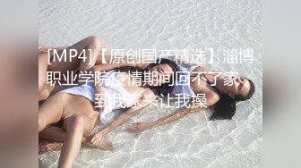 小贤专业约良家和丰满身材短裤妹子啪啪