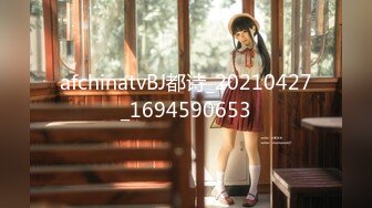 【新片速遞】&nbsp;&nbsp;【7月】推特大神【 喜欢我的大姨子】记录老婆和大姨子的变化！有个这么漂亮又风骚 身材有很棒的大姨子，谁能顶得住啊[1.73G/MP4/02:18:32]