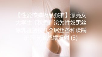 推特S级身材，快乐反差婊【Asian】大奶一线天美鲍，啪啪SM道具紫薇裸舞样样精通