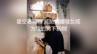 长相不错的气质新人妹子露脸道具自慰插穴