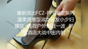 [MP4/ 1.39G]&nbsp;&nbsp; 异国女团&nbsp;&nbsp;俄罗斯混血-泷泽萝拉&nbsp;&nbsp;阴户特别&nbsp;&nbsp;凹进去的 两炮干得男优满头大汗 小女也爽透