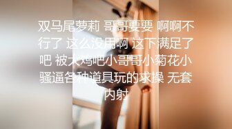 楼下超市的熟女阿姨，去她家内射-口爆-肉丝-网红