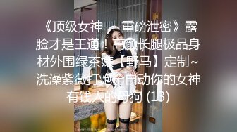 G奶女仆装文静美少女，脱光光柔软大奶子，微笑小骚逼特写，双指扣穴自慰一脸呆萌