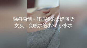 漂亮大奶美眉 19岁完全素人 身材丰满 开始有点害羞 小穴玩的高潮抽搐 被连续两次中出内射 操的香汗淋漓