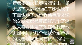 【极品骚货❤️反差婊】最新精选10套超高颜值美女生活淫乱私拍甄选 内射 爆菊 啪啪 口爆 反差 完美露脸 第②季