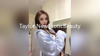 Taylor NewExoticBeauty